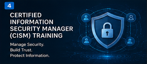 Certified Information Security Manager (CISM)